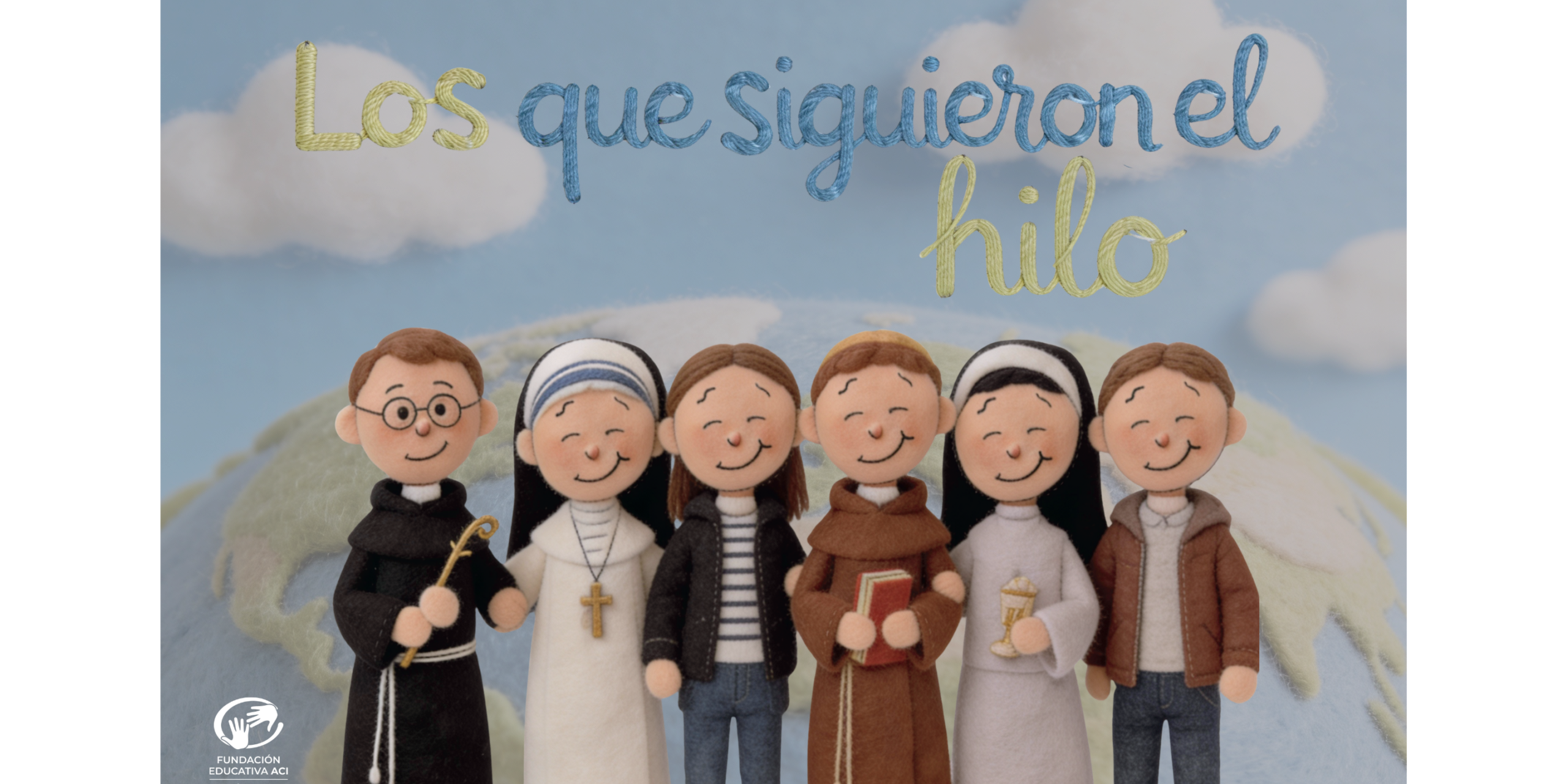 01.SANTOS- LOS QUE SIGUIERON EL HILO